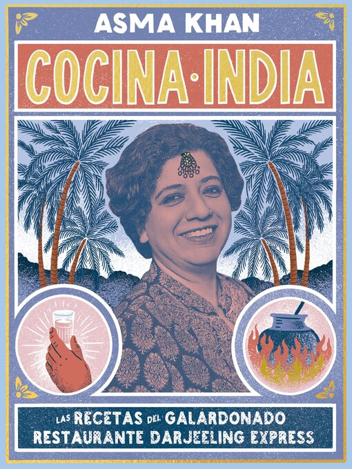 Title details for Cocina india by Asma Khan - Available